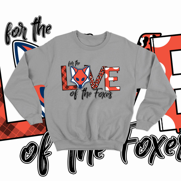 For The Love of The Foxes (Crewneck Sweatshirt)