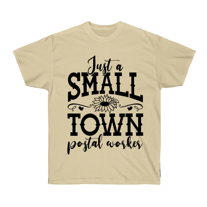 Just A Small Town Postal Worker (T-Shirt)-DaPrintFactory