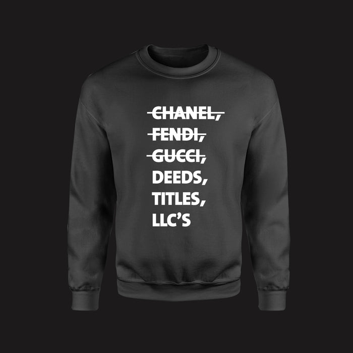 Deeds, Titles, LLC's (Crewneck)-DaPrintFactory