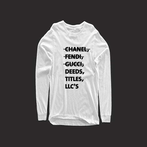 Deeds, Titles, LLC's (Long Sleeve)-DaPrintFactory