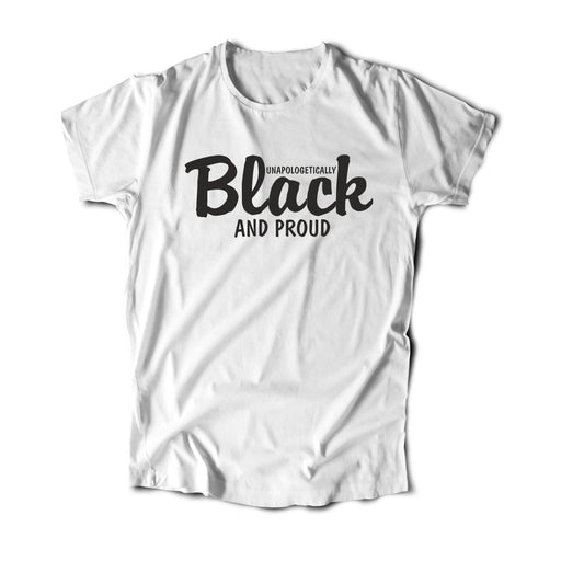 Unapologetically Black and Proud-DaPrintFactory